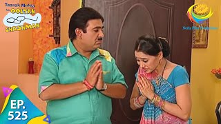 Taarak Mehta Ka Ooltah Chashmah - Episode 525 - Full Episode