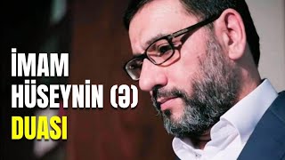 Hacı Şahin | İmam Hüseynin (ə) duası