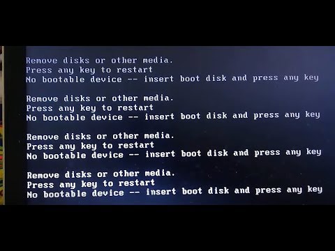 Remove disks or other media - No bootable device insert boot disk and press any key Remove disks or other media - No bootable device insert boot disk and press any key