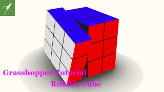 【Grasshopper Tutorial】 Rubik's Cube