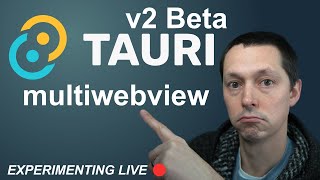 Tauri v2 Multiple Webviews [Beta]