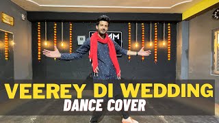 Veerey Di Wedding  | Bollywood | Wedding Dance Choreography #veerediwedding #weddingchoreography