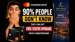 This Hidden Mastercard Trick Can Unlock FREE Luxury Hotel Elite Status