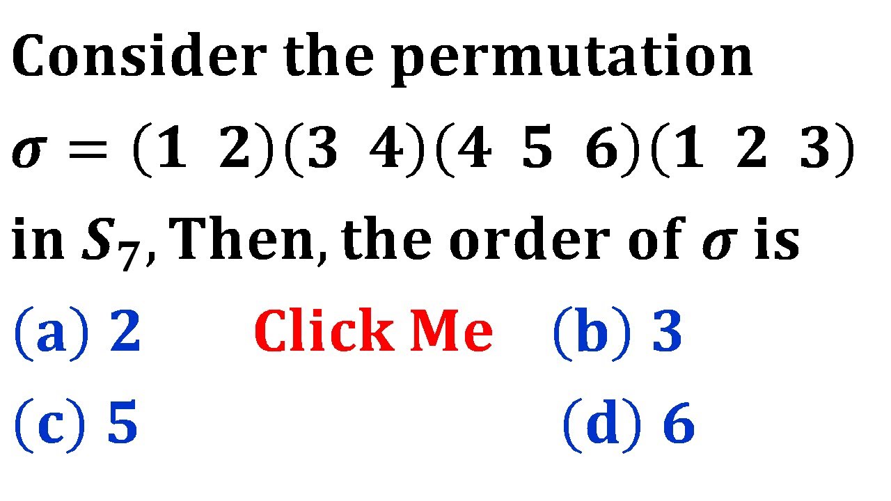Order Of Permutation Product Of Permutation Symmetric Group S7 Group Of
