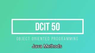 Java Methods - Class discussion | Java Programming | DCIT 50 | Tagalog