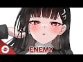 Nightcore - Enemy (Lyrics)