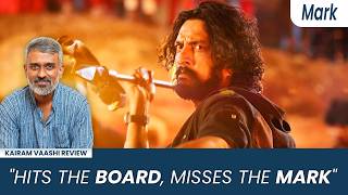 Mark Review by Kairam Vaashi | Kichcha Sudeepa | Vijay Kartikeyaa | Ajaneesh B Loknath