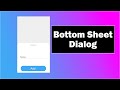 Android Bottom Sheet Dialog || Android Studio Tutorial | Bottom Sheet Dialog