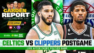 LIVE: Celtics vs Clippers Postgame Show | Garden Report