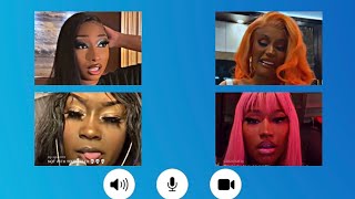 Cupcakke , Nicki Minaj , Cardi B , Megan Thee Stallion chat on FaceTime