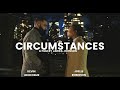 Short Film | Circumstances (2024)