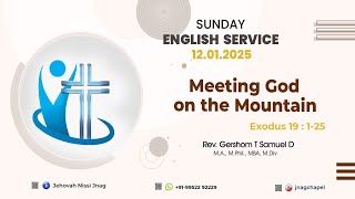 JNAG CHAPEL | SUNDAY ENGLISH SERVICE | EXODUS:19:1-25 | 12-01-2025 | LIVE