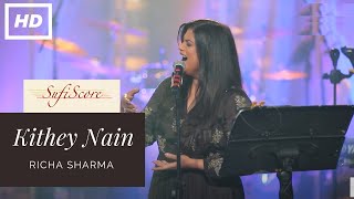 Kithey Nain Song | Richa Sharma | Umang Doshi | Reshma