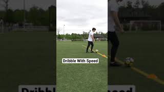 HOW TO DRIBBLE A SOCCER BALL WITH SPEED #shorts