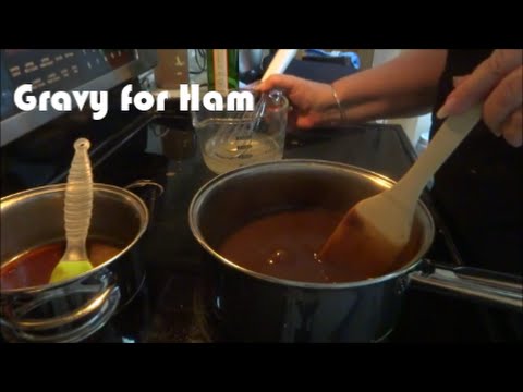 Gravy for ham ~ DearMamaSal Gravy for ham ~ DearMamaSal