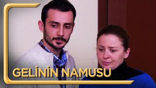 Gelinin Namusu | Hayat Dediğin