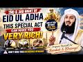 99% of Muslims Ignore This Powerful Eid al-Adha Act | Mufti Menk