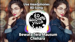 Bewafa Tera Masoom Chehera | 8D Song | Jubin Nautiyal |  8daudiosvilla | 2020 songs |  music