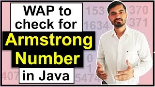 Program To Check for Armstrong Number in Java by Deepak