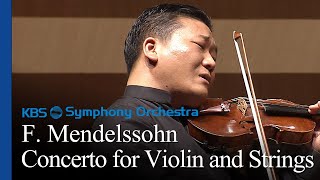 [광고없음] F. Mendelssohn / Concerto for Violin and Strings in d minor 김응수 바이올린 Edwin E.S. KIM