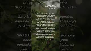 ⚡️Nikada nije prekasno da budete svoja najbolja verzija 🍀❤️ #um #put #fokus #život #disciplina #san