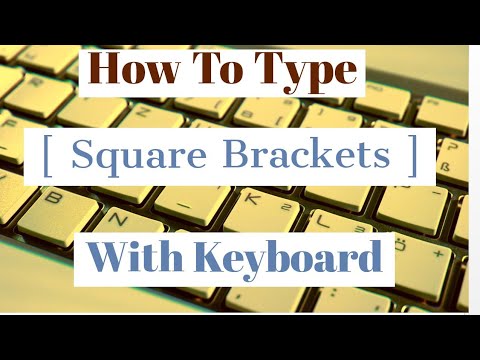 How To Type Square Brackets With Your Keyboard | Shortcut Keys For ...