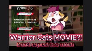 Warrior Cats Movie Coming?! 2024 Update