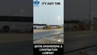 Qcon Qatar Duty Time l Qcon Shutdown l Qatar Engineering and Construction Company l Qcon Workers