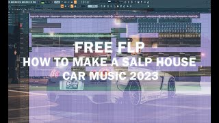 [FREE FLP] SLAP HOUSE/CAR MUSIC 2023