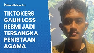 TikTokers Galih Loss Resmi Jadi Tersangka Dugaan Penistaan Agama