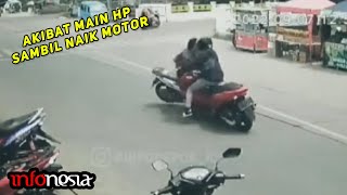 KAPOK...! Akibat Main HP Saat Berkendara Berujung Celaka