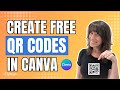 How to Create QR CODES in Canva - 3 WAYS + BONUS TIP 🔥