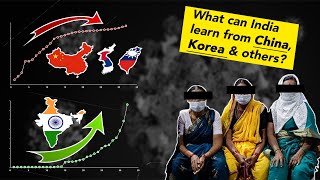 China & South Korea have managed to control Coronavirus. What can India learn from them?