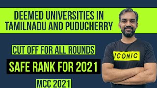 Deemed Universities in Tamilnadu and Puducherry | Cut off 2020 | Safe rank 2021 | MCC 2021