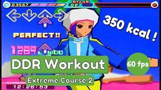 DDR Workout Extreme Course 2 350 kcal 35 min!