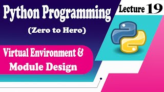 [Python - 19] Python Virtual Environment & Module Design in VS Code [Complete Setup & Best Practices
