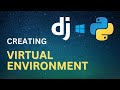 How to Setup Virtual Environment in Django | Installation of Python & PIP