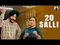 Harinder Sandhu & Aman Dhaliwal  || 20 Salli || New Punjabi Songs 2023