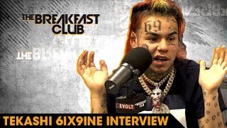 Tekashi 6ix9ine On Why He Loves Being Hated, Rolling With Crips And Bloods & Why He's The Hottest