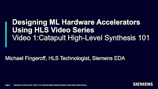 Video 1: Catapult High-Level Synthesis (HLS) 101