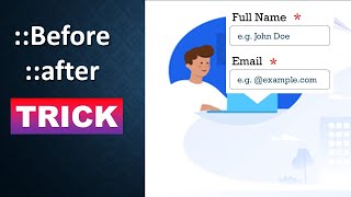 Adding asterisk * on required fields | Before, After CSS Tip | CSS Tutorial | Knowledge MeetUp