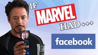 IF MARVEL HAD FACEBOOK