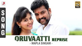 Mapla Singam - Oruvaatti Reprise Song | Vimal, Anjali | N.R. Raghunanthan
