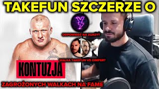 TAKEFUN SZCZERZE O ZAGROŻONYCH WALKACH NA FAME, ODPOWIEDŹ NA ZGRZYT, WALKA TAKEFUN VS GIMPER?