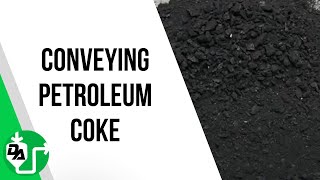 Dynamic Air Pneumatic Conveying of Petroleum Coke