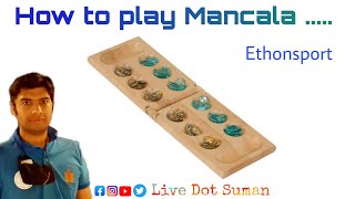 How to play Mancala/Mangala | Ethonsport | মানকালা | মঙ্গলা | Interesting Game @millennialsuman