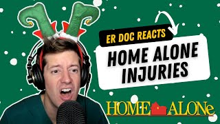 ER Doctor Reacts To Injuries In Home Alone