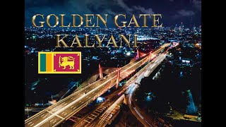 GOLDEN GATE KALYANI || EXTRADOSED BRIDGE|| SRI LANKA