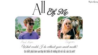 [Vietsub + Lyrics] ALL OF ME - Taeyeon x Paul Kim