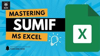 SUMIF FUNCTION in MS Excel | SKILL BYTES